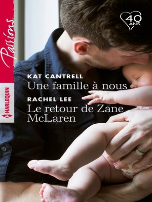 cover image of Une famille à nous--Le retour de Zane McLaren